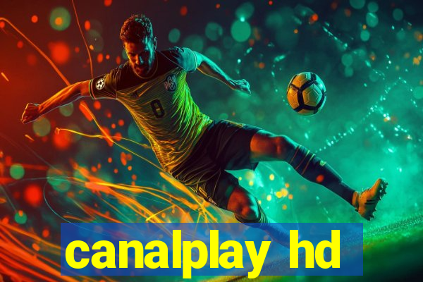 canalplay hd